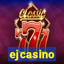 ejcasino