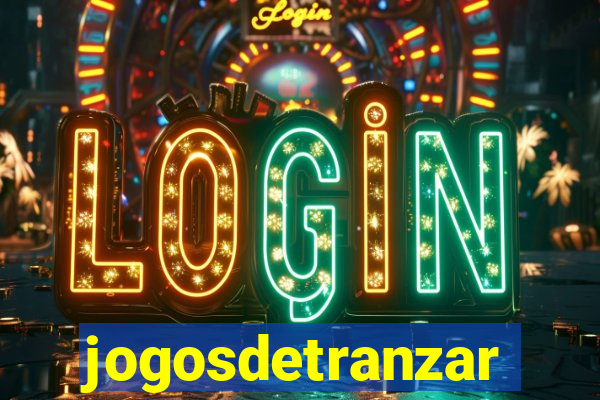 jogosdetranzar