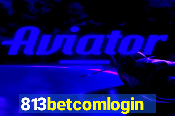 813betcomlogin