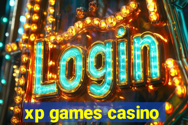 xp games casino