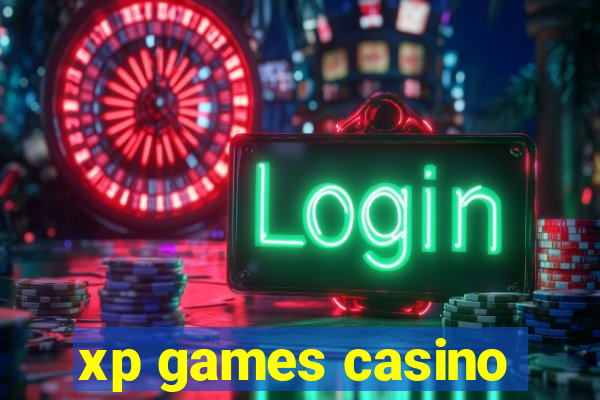 xp games casino