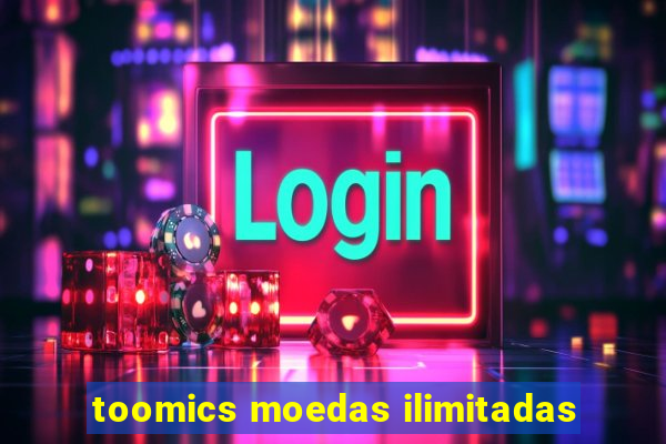 toomics moedas ilimitadas