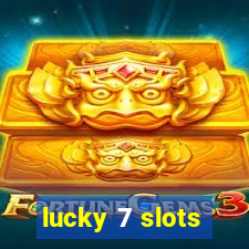 lucky 7 slots