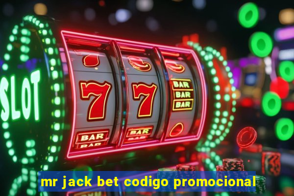 mr jack bet codigo promocional