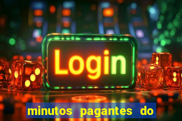 minutos pagantes do fortune tiger hoje