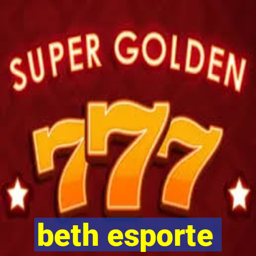 beth esporte