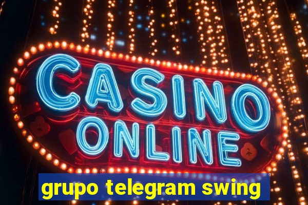 grupo telegram swing