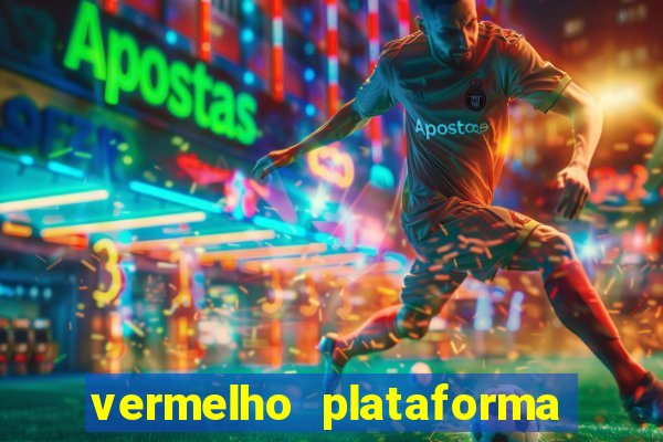 vermelho plataforma de jogos