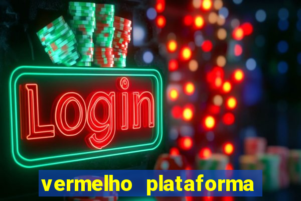 vermelho plataforma de jogos