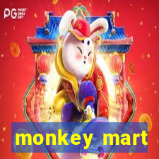 monkey mart