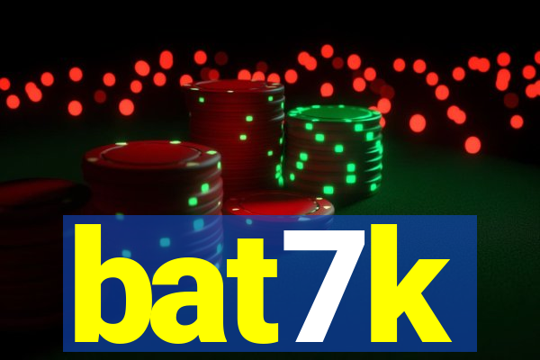 bat7k