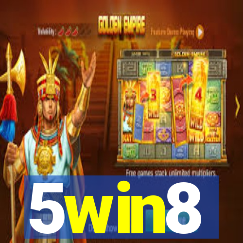 5win8