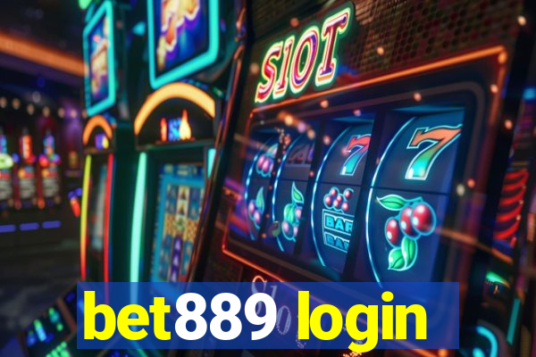 bet889 login