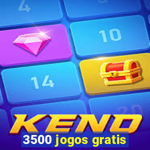 3500 jogos gratis