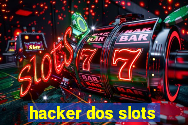 hacker dos slots