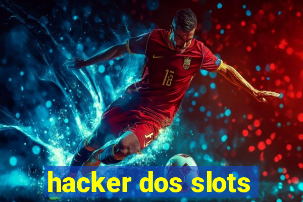 hacker dos slots