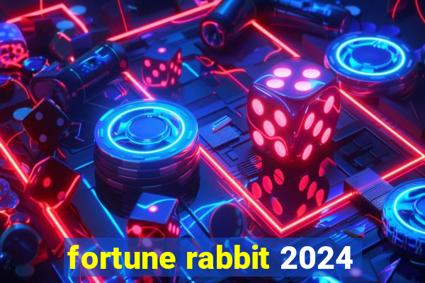 fortune rabbit 2024