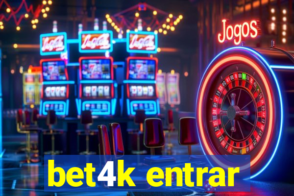 bet4k entrar