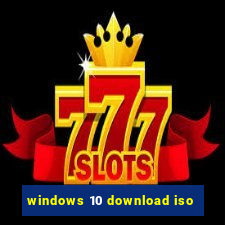 windows 10 download iso