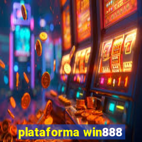 plataforma win888