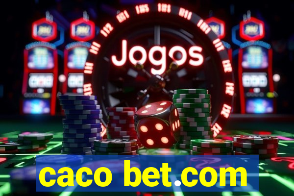 caco bet.com