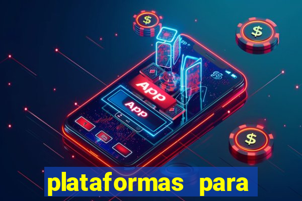 plataformas para ganhar dinheiro jogando