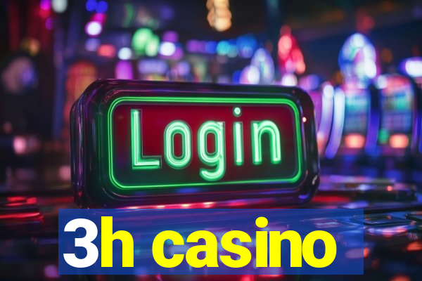 3h casino