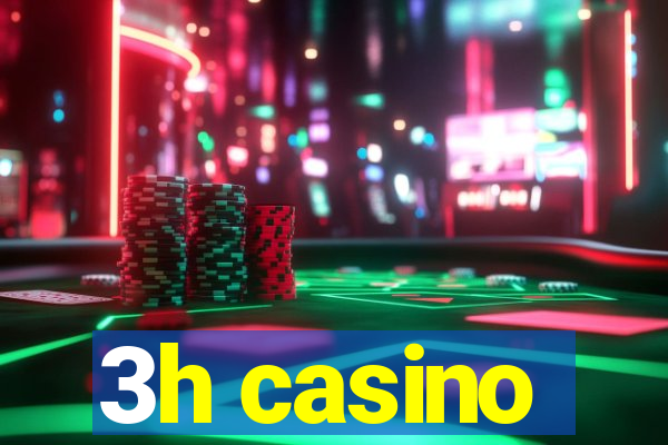 3h casino