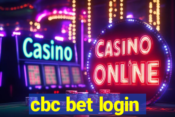 cbc bet login