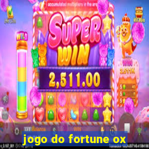 jogo do fortune ox