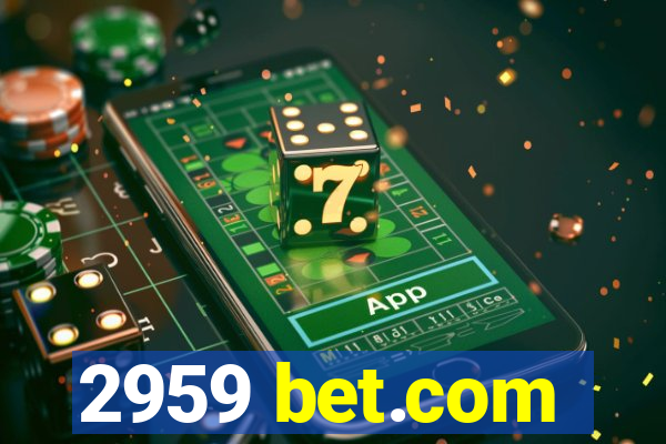 2959 bet.com