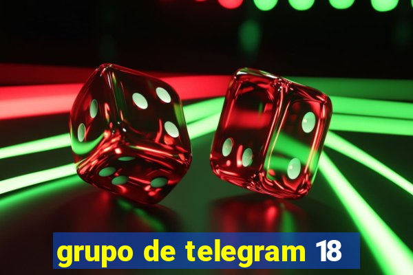 grupo de telegram 18