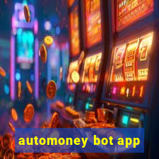 automoney bot app