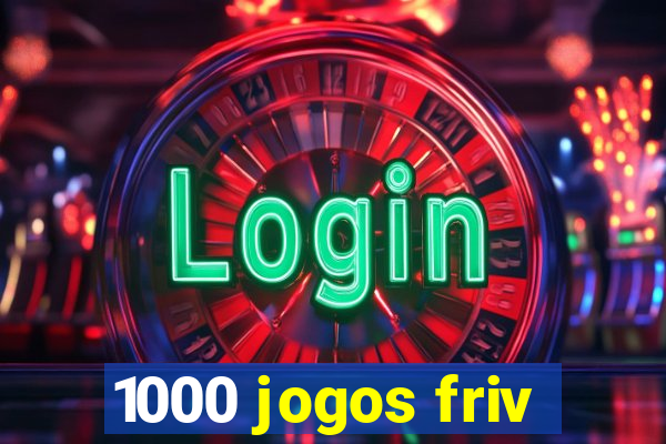 1000 jogos friv