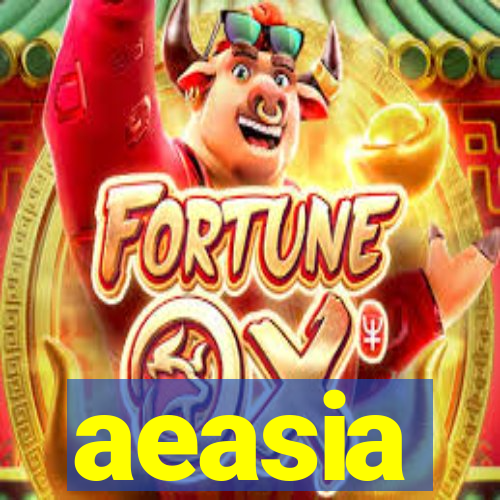 aeasia