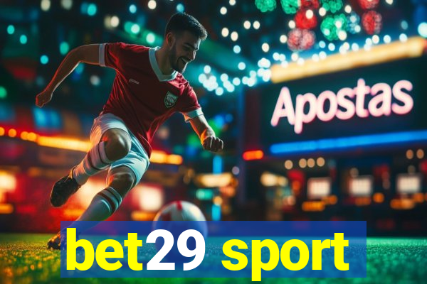 bet29 sport