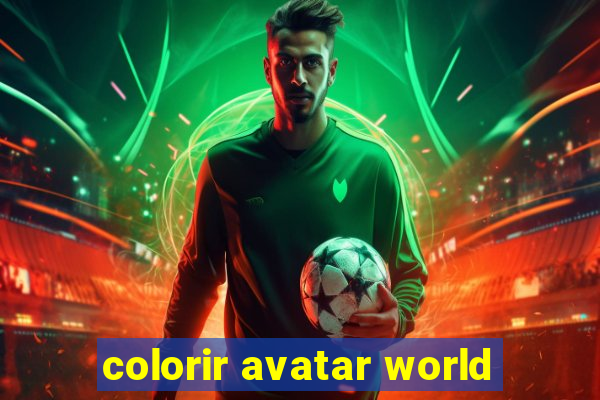 colorir avatar world