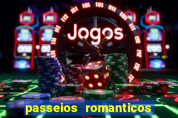 passeios romanticos em sp