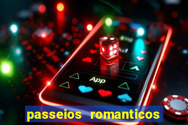 passeios romanticos em sp