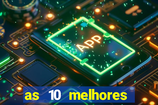 as 10 melhores plataformas de jogos