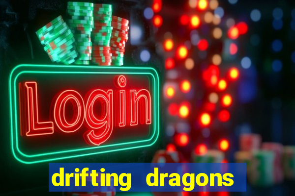 drifting dragons season 2