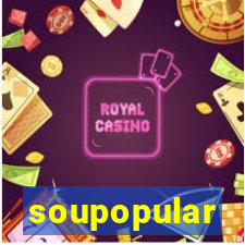 soupopular