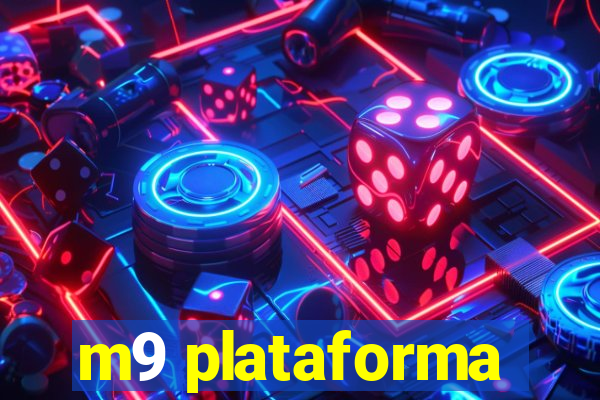 m9 plataforma