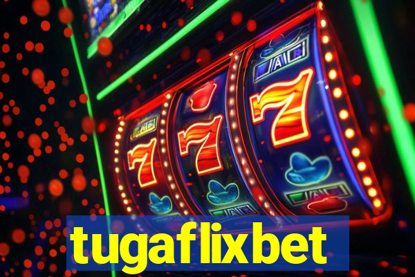 tugaflixbet