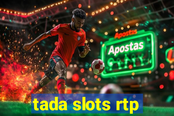 tada slots rtp