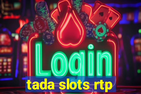 tada slots rtp