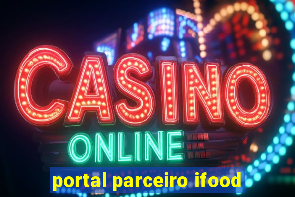 portal parceiro ifood