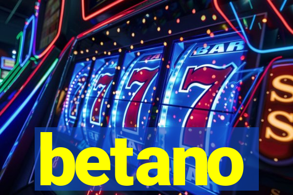 betano