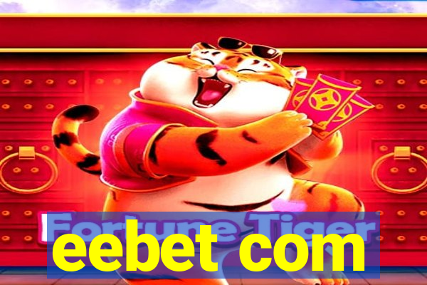 eebet com