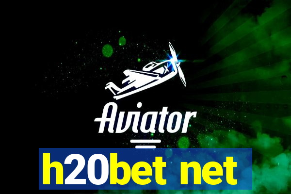 h20bet net